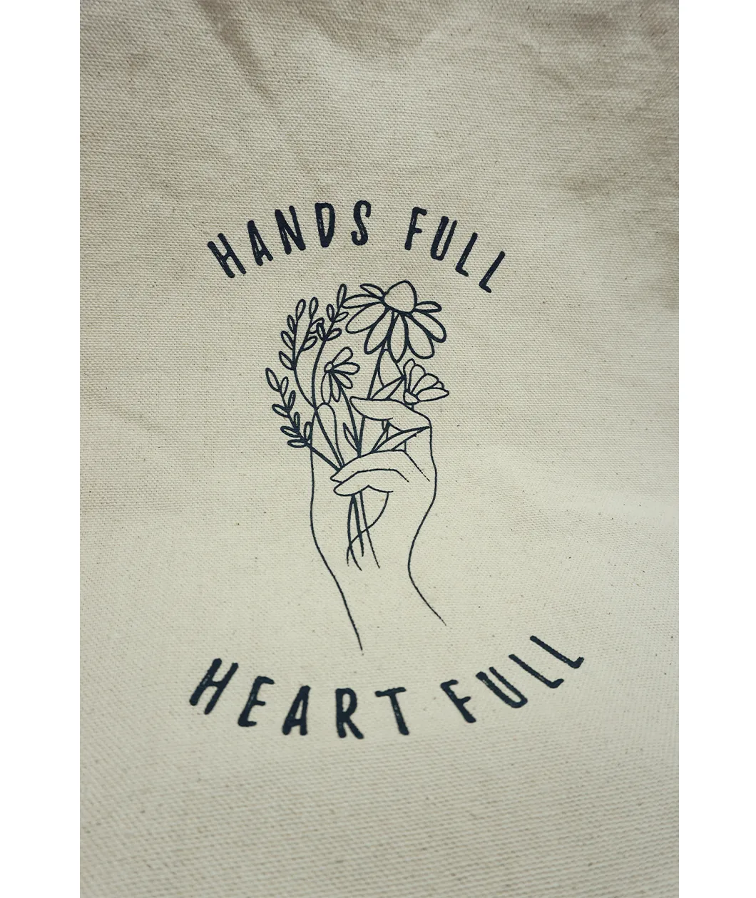 Hands Full Heart Full Tote