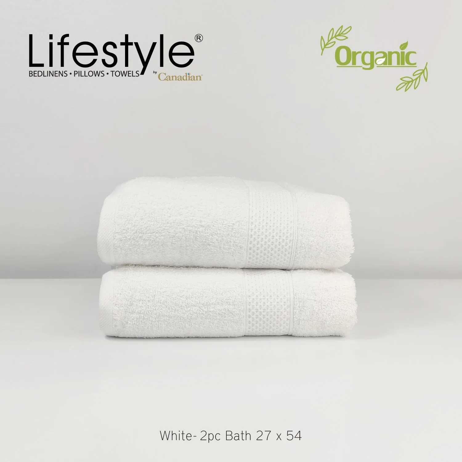 Organic Cotton Towels I Lifestyle by Canadian I (2pc.Bath)(2pc.Hand)(4pc.Face) #242